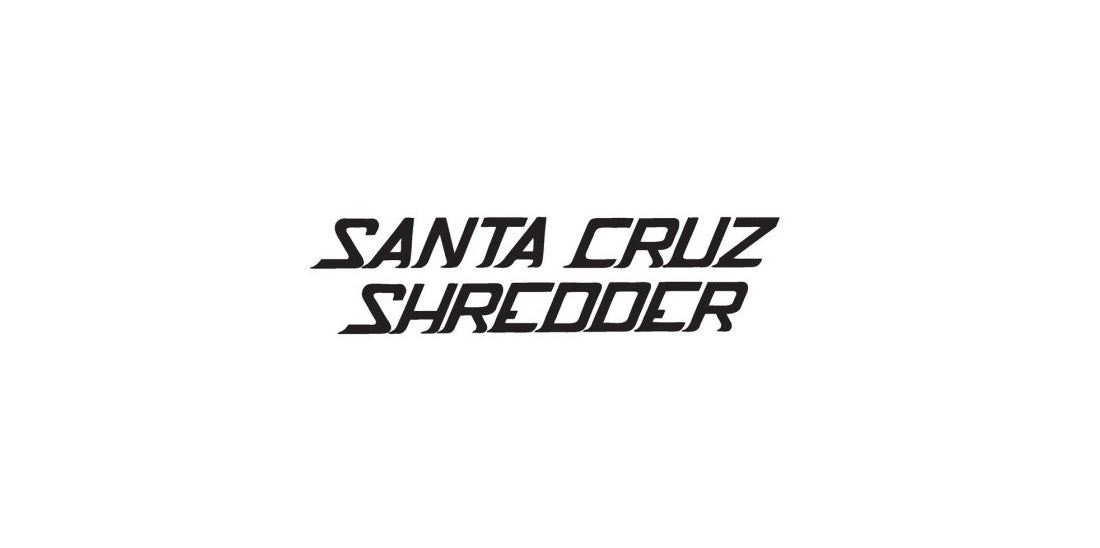 Glass (Santa Cruz Shredder)